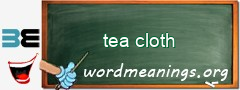 WordMeaning blackboard for tea cloth